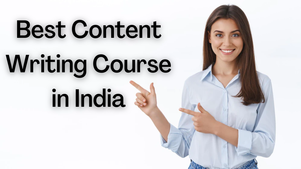 Top 10 Content Writing Courses in India With Placements